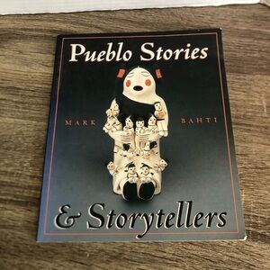 Pueblo Stories & Storytellers Book